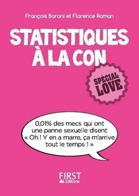 Florence Roman et Françoise Baroni - Statistiques à la con - Spécial love.