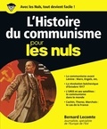 Bernard Lecomte - L'Histoire du communisme pour les nuls.