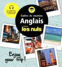 Richard Matthewson - Cahier de vacances Anglais pour les nuls - Enjoy your trip !.