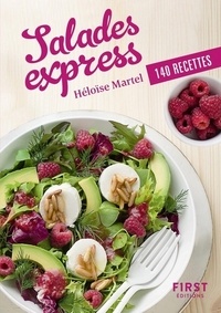 Héloïse Martel - Salades express - 140 recettes.