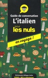 Mery Martinelli - L'italien pour les nuls en voyage ! - Guide de conversation.
