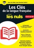 Christine Bolton et Marianne Gobeaux - Les clés de la langue française pour les nuls.