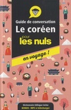 Vincent Grépinet - Le coréen pour les nuls en voyage ! - Guide de conversation.