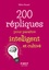 Hélène Drouard - 200 répliques pour paraître intelligent et cultivé.