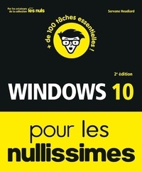 Servane Heudiard - Windows 10 pour les nullissimes.