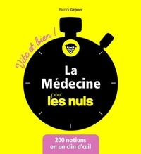 Patrick Gepner - La médecine pour les nuls.