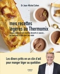 Jean-Michel Cohen - Mes recettes légères au Thermomix.