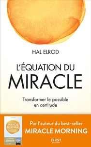 Hal Elrod - L'équation du miracle.