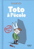 Laurent Gaulet - Toto à l'école.