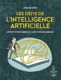 Jérémie Dres - Les défis de l'intelligence artificielle - Un reporter dans les labos de recherche.