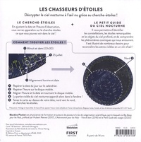 Les Chasseurs d'étoiles. Avec Le petit guide du ciel nocturne et 1 cherche-étoiles