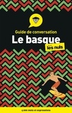 Jean-Baptiste Coyos et Jasone Salaberria-Fuldain - Le basque - Guide de conversation pour les nuls.