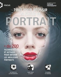  Popular Photography - Tout pour réussir la photo de portrait.