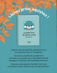 Coffret Lâchez prise, squishez !. Le petit livre du lâcher-prise avec 1 squishy hamster à malaxer