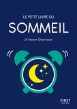 Mounir Chennaoui - Le petit livre du sommeil.