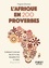 Virginie Ehonian - L'Afrique en 200 proverbes.