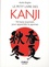 Kuniko Braghini - Le petit livre des kanji - 150 kanji essentiels pour apprendre le japonais.