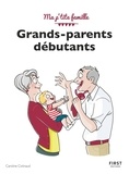 Caroline Cotinaud - Grands-parents débutants.