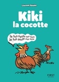 Laurent Gaulet - Kiki la cocotte.