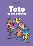 Laurent Gaulet - Toto et ses copains.