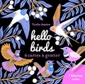  Youlie dessine - Hello birds - 6 cartes à gratter et 1 bâtonnet inclus.