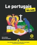 Karen Keller et Ricardo Rodrigues - Le portugais pour les nuls.