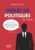 Stéphane Garnier - Perles de politiques (le retour).