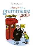 Jean-Joseph Julaud - Le petit livre de la grammaire facile.