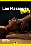 Steve Capellini et Michel Van Welden - Les massages pour les nuls.