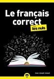 Jean-Joseph Julaud - Le français correct pour les nuls.