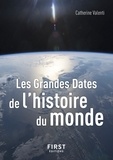 Catherine Valenti - Les grandes dates de l'histoire du monde.