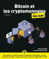 Daniel Ichbiah et Jean-Martial Lefranc - Le bitcoin et les cryptomonnaies pour les nuls.