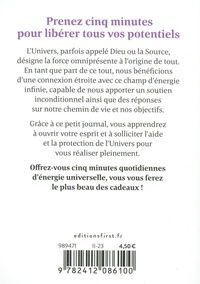 5 minutes...pour se connecter à l'univers. Mon petit journal pour élever mon âme