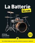 Jeff Strong et Laurent Bataille - La batterie pour les Nuls. 1 CD audio