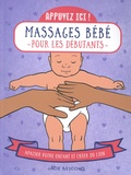 Jade Bescond - Massage bébés pour les débutants - Apaiser bébé et créer du lien.