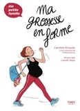 Caroline Rinaudo - Ma grossesse en forme.