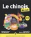 Wendy Abraham et Joël Bellassen - Le chinois pour les nuls. 1 CD audio