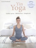 Cécile Roubaud - Yin Yoga - Lâcher prise, méditation, simplicité.