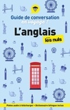 Claude Raimond - L'anglais pour les nuls en voyage ! - Guide de conversation.