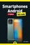Dan Gookin - Smartphones Android pour les Nuls poche.