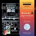 Romane Mendes - Balade japonaise scintillante.