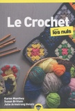 Karen Manthey et Susan Brittain - Le crochet pour les Nuls.