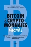 Claire Balva et Alexandre Stachtchenko - Bitcoin & cryptomonnaies faciles.