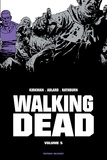 Robert Kirkman et Charlie Adlard - Walking Dead Prestige Tome 5 : .
