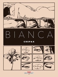 Guido Crepax - Bianca.