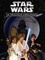 Alessandro Ferrari et Matteo Piana - Star Wars  : La trilogie originale - Intégrale. Un nouvel espoir ; L'empire contre-attaque ; Le retour du Jedi.