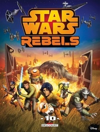 Jeremy Barlow et Ingo Römling - Star Wars Rebels Tome 10 : .