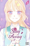 Yu Misaki - Stay Away Tome 2 : .