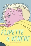 Lucrèce Andreae - Flipette & Vénère.