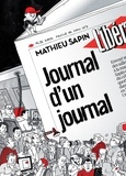Mathieu Sapin - Journal d'un journal.